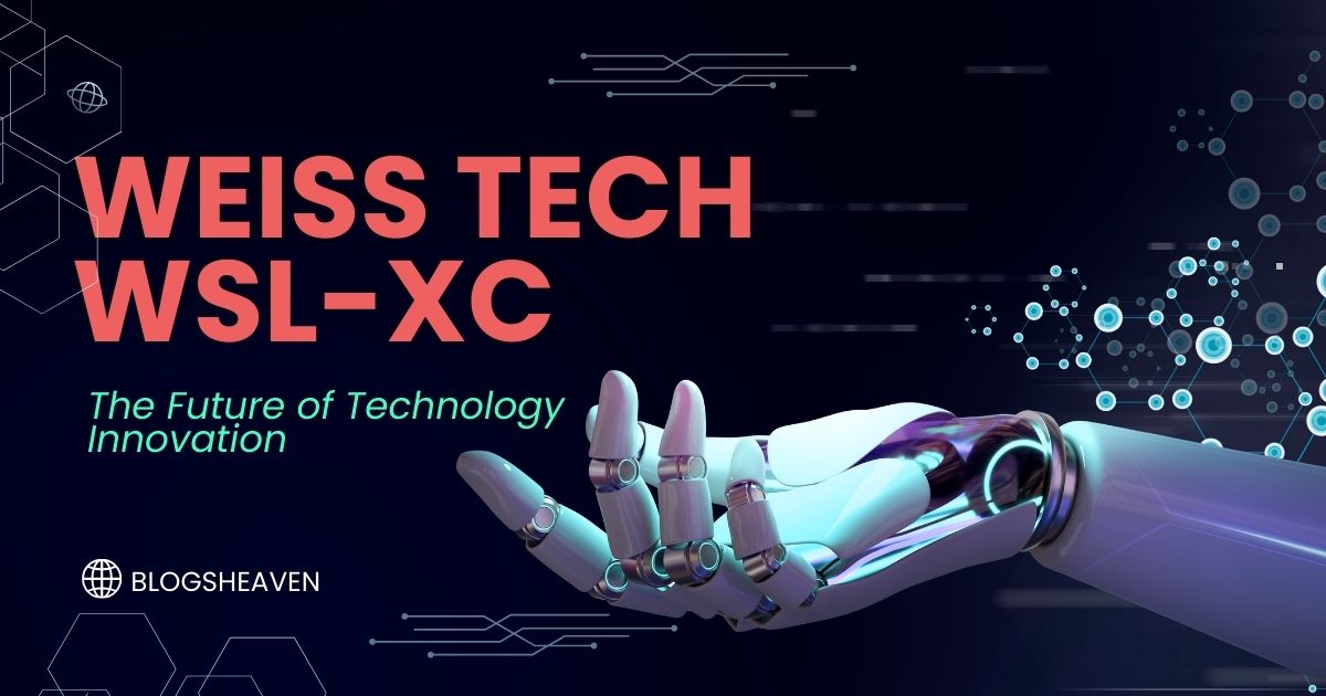 Weiss Tech WSL-XC: The Future of Technology Innovation