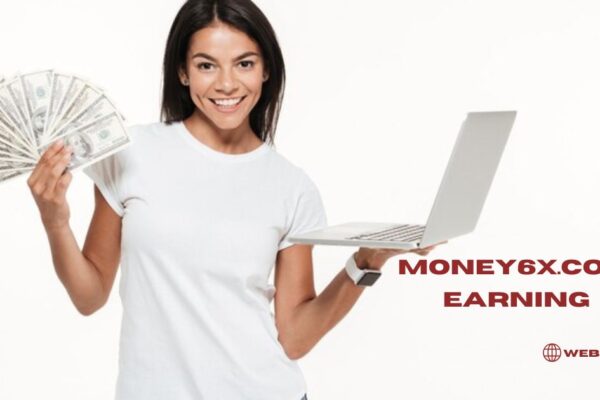 Money6x.com Earning