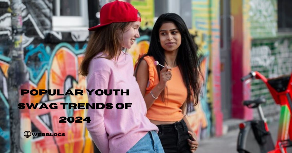 Popular Youth Swag Trends of 2024