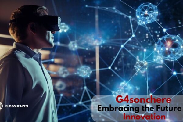 G4sonchere: Embracing the Future of Innovation