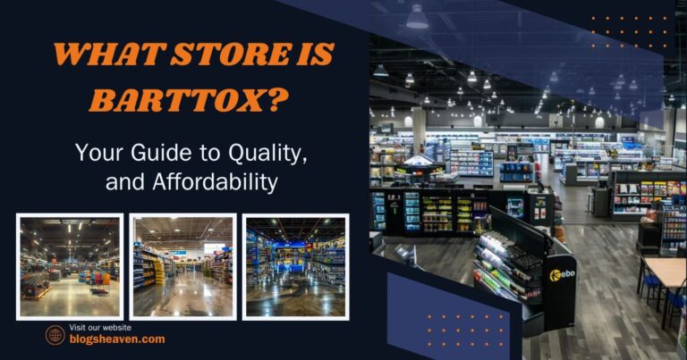 What Store is Barttox? Your Guide to Quality, and  Affordability